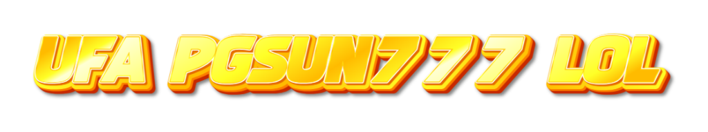 ufa pgsun777 lol